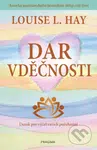 Dar vděčnosti - L.Louise Hay - kniha z kategorie Psychologie osobnosti