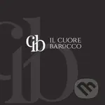 Il Cuore Barocco: Il Cuore Barocco - Il Cuore Barocco