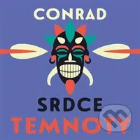 Srdce temnoty - Joseph Conrad - audiokniha z kategorie Společenská beletrie