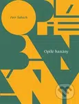 Opilé banány - Petr Šabach - kniha z kategorie Beletrie