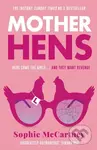 Mother Hens - Sophie McCartney - kniha z kategorie Detektivky