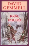 Král duchů - David Gemmell - kniha z kategorie Fantasy