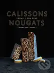 Calissons Nougats from Le Roy Rene - Marie-Catherine De La Roche - kniha z kategorie Kuchařky