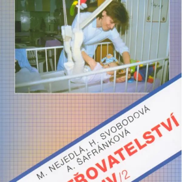 Ošetřovatelství IV/2 (Defekt) - Marie Nejedlá, kolektiv autorů