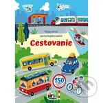 Moje prvé samolepkovanie: Cestovanie - kniha z kategorie Samolepky