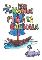 Konec piráta Boukala - Stanislav Filip - e-kniha