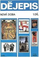 DĚJEPIS UČEBNICE PRO ZÁKLADNÍ ŠKOLY NOVÁ DOBA 1.DÍL