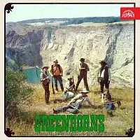 Greenhorns (Zelenáči) – El Paso, Divnej smích, Nečekej už dál, Za chvíli už budu v dáli