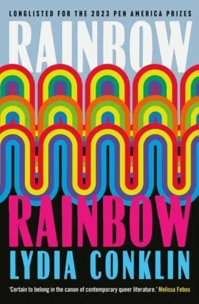 Rainbow Rainbow - Lydi Conklin