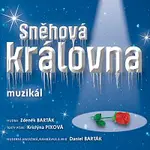 Různí interpreti – Muzikál: Sněhová královna