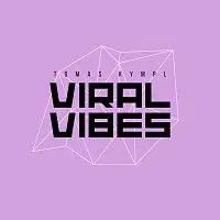 Tomas Kympl – ViralVibes - Tomas Kympl