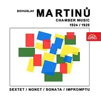 Různí interpreti – Komorní díla Bohuslava Martinů