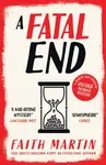 A Fatal End - Martin Faith