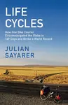 Life Cycles - Julian Sayarer