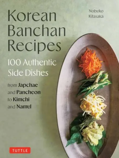 Korean Banchan Recipes - Nobuko Kitasaka