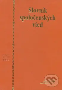 Slovník spoločenských vied - Kolektív autorov