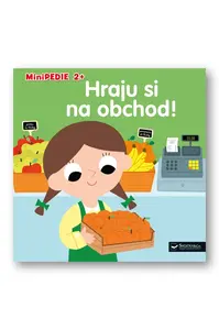 Hraju si na obchod! - Marion Billet, Pierre Caillou