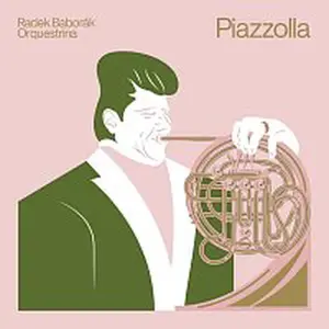 Radek Baborák Orquestrina – Piazzolla