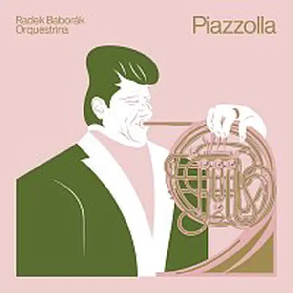 Radek Baborák Orquestrina – Piazzolla