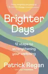 Brighter Days - Patrick Regan
