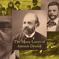 Různí interpreti – The Many Loves of Antonín Dvořák CD