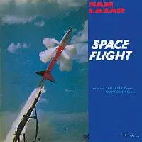 Sam Lazar – Space Flight