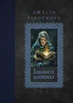 Zabudnuté rozprávky - Amália Sirotková