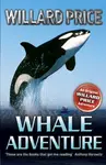Whale Adventure - Willard Price