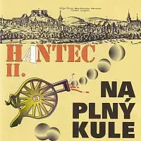 Různí interpreti – Hantec II. Na plný kule