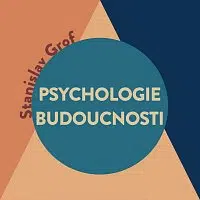 Tomáš Voženílek – Grof: Psychologie budoucnosti