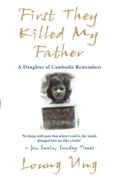 First They Killed My Father - Ung Loung