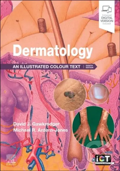 Dermatology (An Illustrated Colour Text) - David Gawkrodger, Michael R. Ardern-Jones - kniha z kategorie Dermatologie