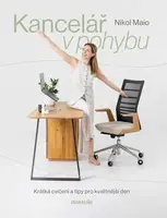 Kancelář v pohybu - Nikol Maio