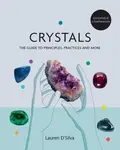 Godsfield Companion: Crystals - Lauren D'Silva