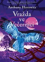 Vražda ve Večernici - Anthony Horowitz - e-kniha