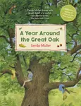 A Year Around the Great Oak - Gerda Muller