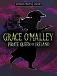 Grace O'Malley, Pirate Queen of Ireland - Stephanie Peters