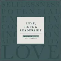 Love, Hope and Leadership - Gary  Burnison