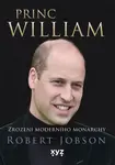 Princ William: zrození moderního monarchy - Robert Jobson - e-kniha