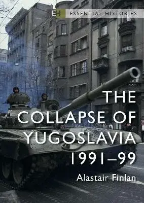 The Collapse of Yugoslavia - Professor Alastair  Finlan
