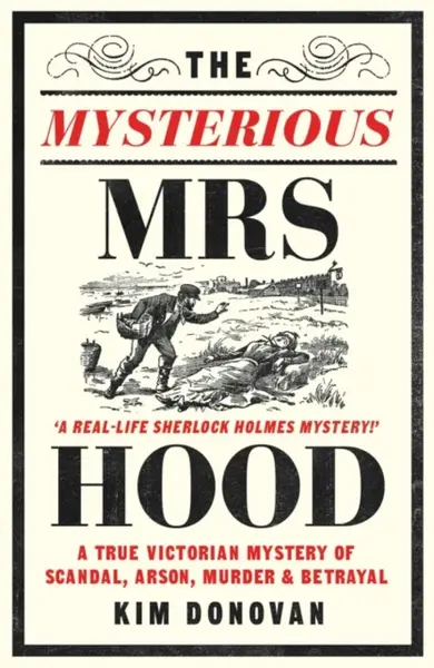 The Mysterious Mrs Hood - Kim Donovan