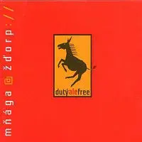 Mňága a Žďorp – Dutý ale free CD