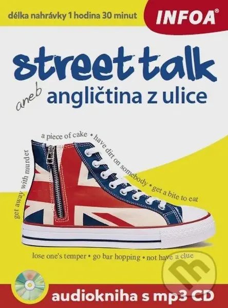 Street talk aneb angličtina z ulice + mp3 CD - Gabrielle Smith-Dluha