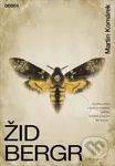 Žid Bergr - Martin Komárek - kniha z kategorie Společenská beletrie