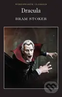 Dracula (Bram Stoker) - Bram Stoker - kniha z kategorie Horory