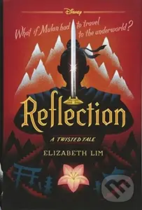 Reflection: A Twisted Tale - Elizabeth Lim