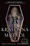 Královna mrtvol - Heather Herrman - kniha z kategorie Detektivky, thrillery a horory