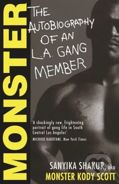 Monster (The Autobiography of an L.A. Gang Member) - kniha z kategorie Autobiografie