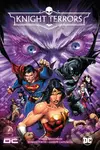 Knight Terrors - Joshua Williamson, Howard Porter (Ilustrátor), Guillem March (Ilustrátor) - kniha z kategorie Komiksy