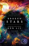 Broken Stars - Ken Liu
